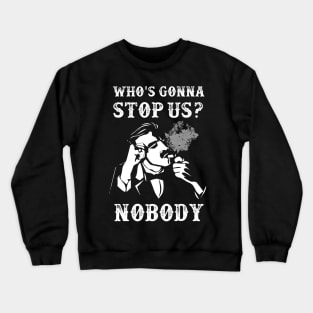 Peaky Blinders Quote Crewneck Sweatshirt